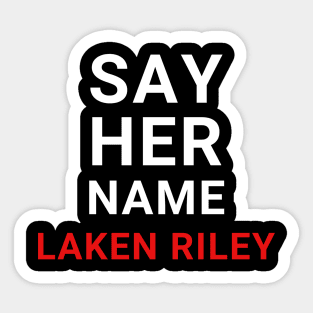 Say-Her-Name-Laken-Riley Sticker